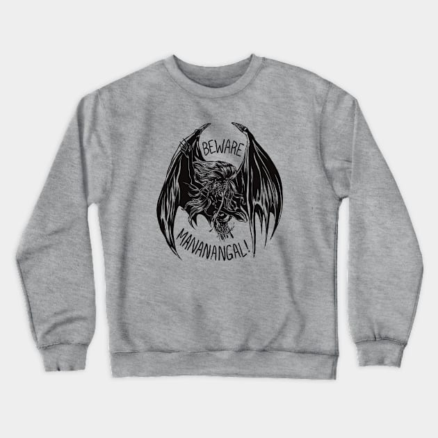 Beware Mananangal! Crewneck Sweatshirt by superdoop